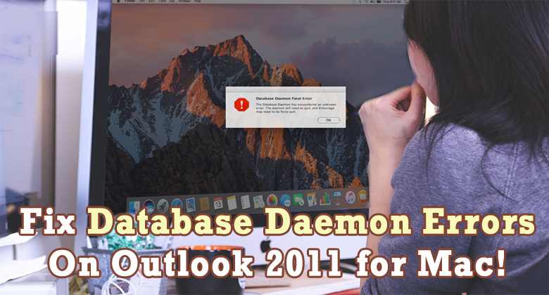 microsoft office database daemon not optimized for your mac